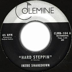 Ikebe Shakedown, Hard Steppin'