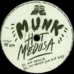 Munk, Hot Medusa ( Kai Alce Remix )