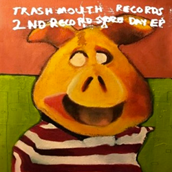 VARIOUS ARTISTS, Trashmouth Records 2nd Record Store Day EP