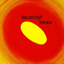 Thesda, Spaced Out