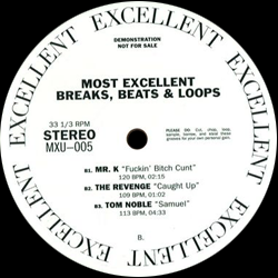 MR K / ALEX FROM TOKYO / DANIEL WANG / Jacques Renault, Most Excellent Breaks, Beats & Loops