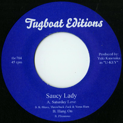 Saucy Lady, Saturday Love b/w Hang On