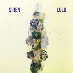 Siren, Lulu ( Daniele Baldelli & Marco Dionigi Remix )