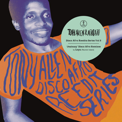 TONY ALLEN & Africa 70, Jealousy Disco Afro Remixes