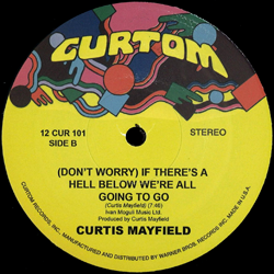 CURTIS MAYFIELD, Move On Up