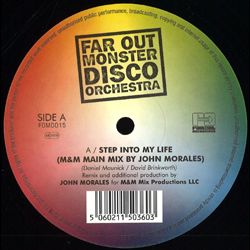 Far Out Monster Disco Orchestra, Step Into My Life ( M&M Mix by John Morales ) / The Two Of Us ( Al Kent Remixes )