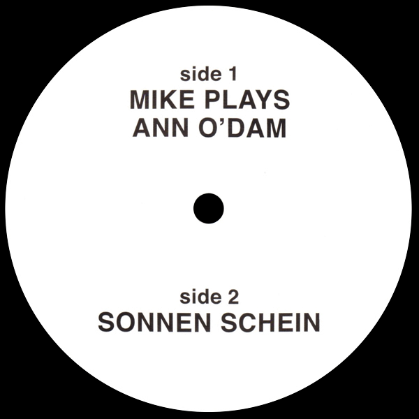Mike Simonetti, Mike Plays Ann O’dam / Sonnen Schein