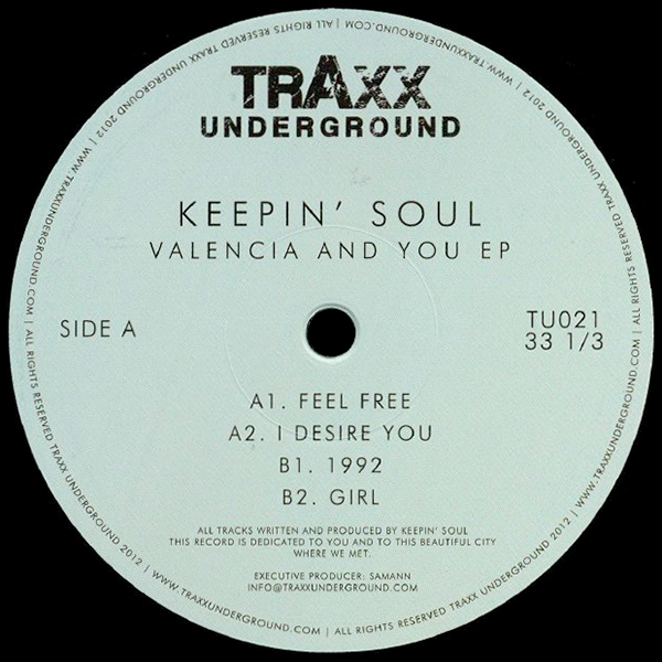 Keepin Soul, Valencia And You EP