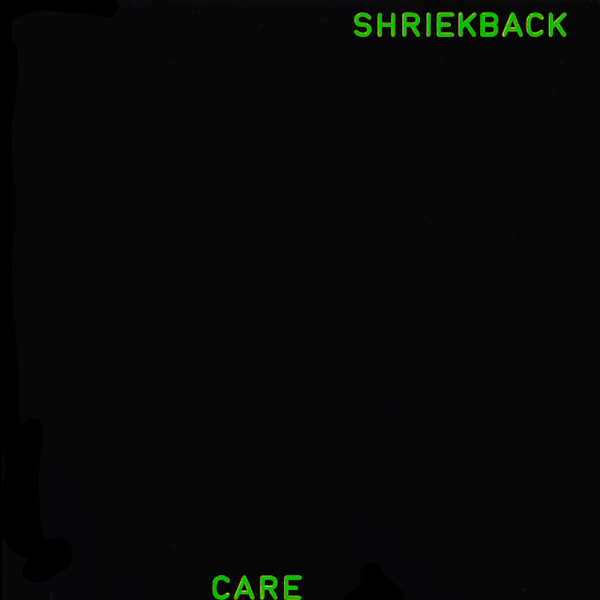 Shriekback, Care