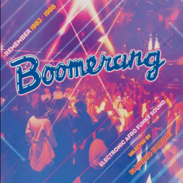 VARIOUS ARTISTS, Boomerang - Selected By Fabrizio Fattori