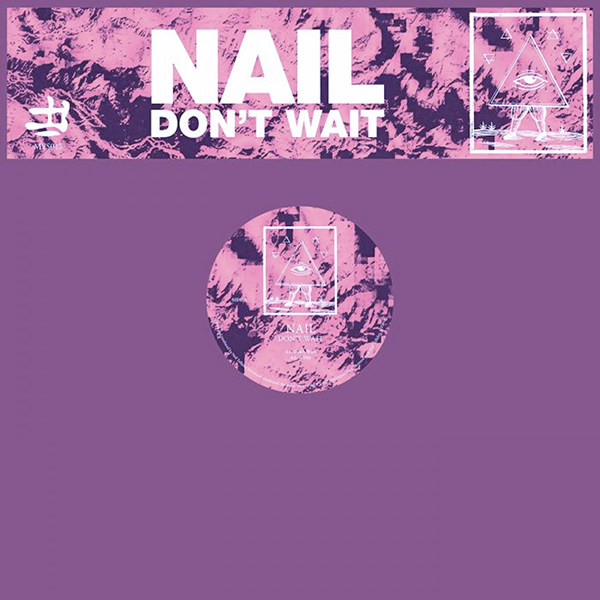 NAIL, Don't Wait