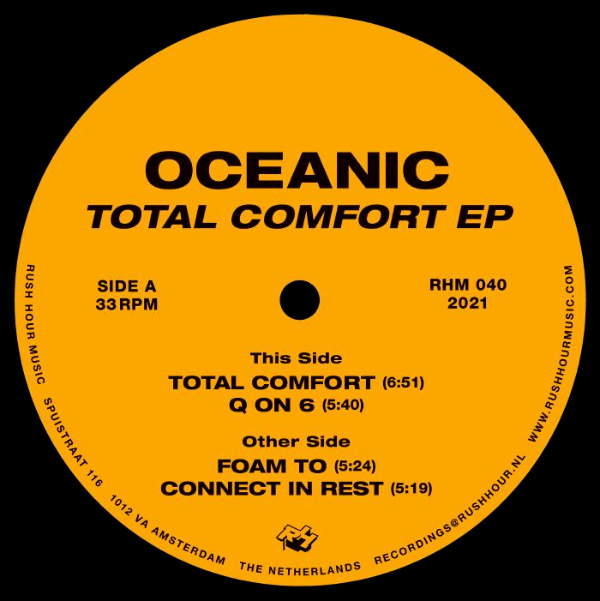 Oceanic, Total Comfort EP