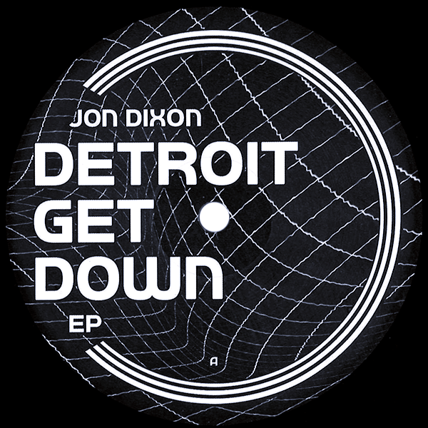Jon Dixon feat Moodymann, Detroit Get Down Ep