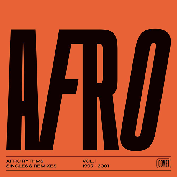 VARIOUS ARTISTS, Afro Rhythms Vol.1 Singles & Remixes 1999-2001