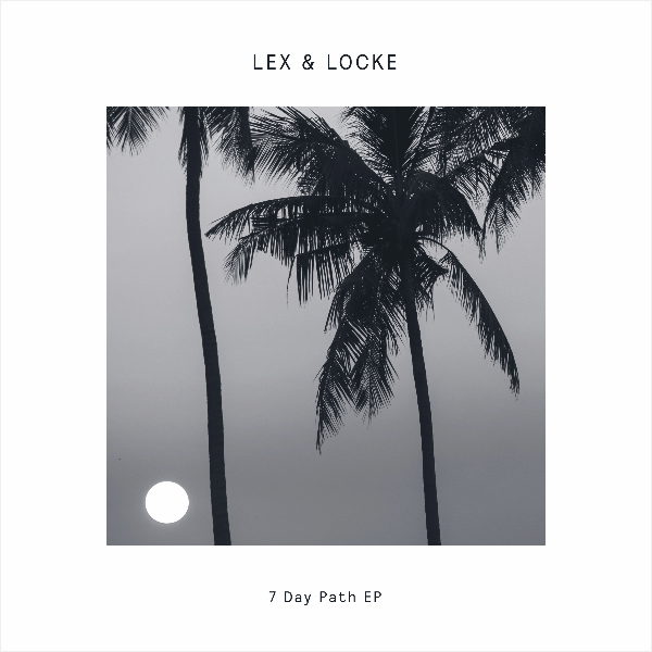 Lex & Locke, 7 Day Path EP