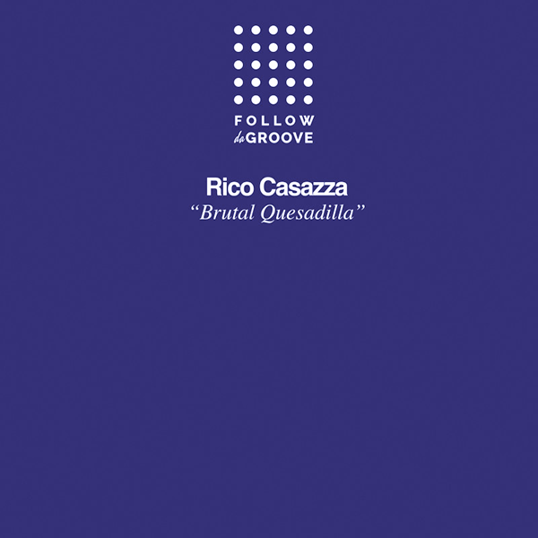 Rico Casazza, Brutal Quesadilla