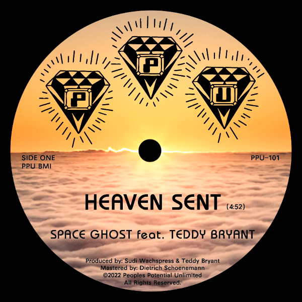 Space Ghost feat. Teddy Bryant, Heaven Sent