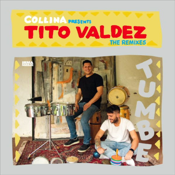 TITO VALDEZ / Ltj Xperience / RICKY MONTANARI, Tumbe ( The Remixes )