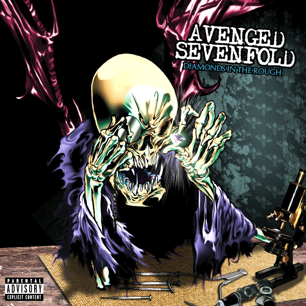 Avenged Sevenfold, Diamonds In The Rough