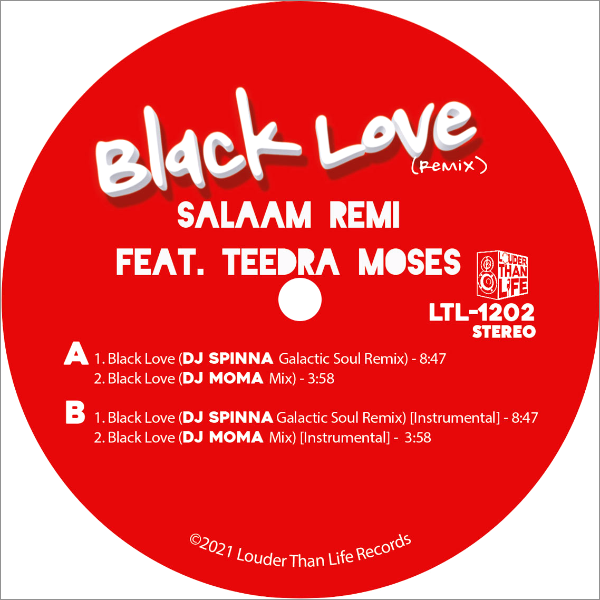 Salaam Remi feat. Teedra Moses, Black Love ( DJ Spinna + Dj Moma Remixes )