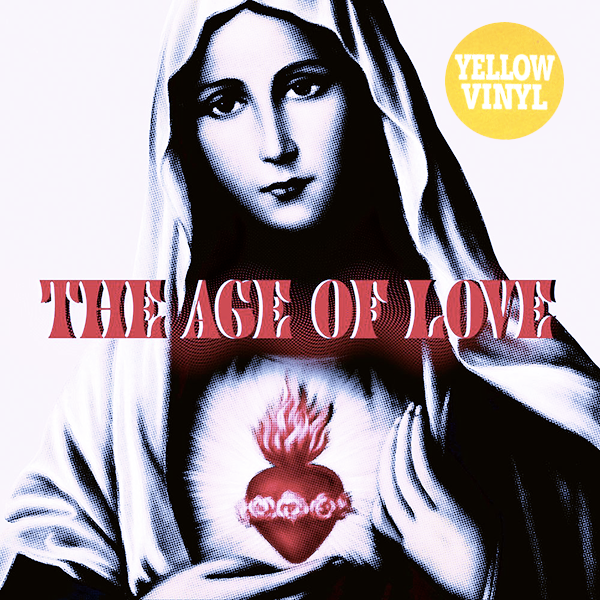 Age Of Love, The Age Of Love ( Yellow Vinyl )