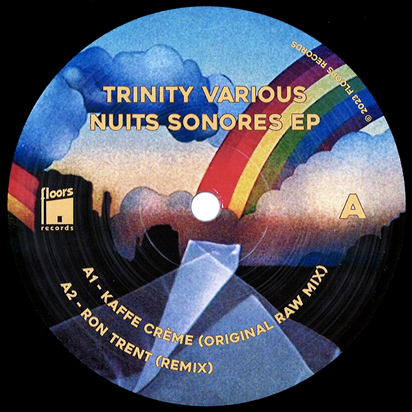 Kaffe Creme / Gin Tonic Orchestra / RON TRENT, Trinity Various - Nuits Sonores EP