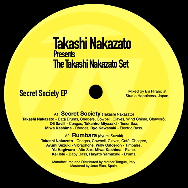 Takashi Nakazato PRES. The Takashi Nakazato Set, Secret Society EP
