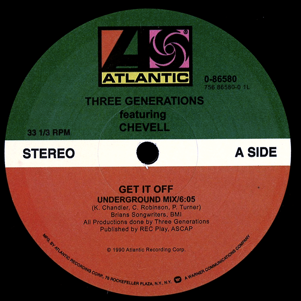 Three Generations feat. Chevell / Kerri Chandler, Superlover / Get It Off