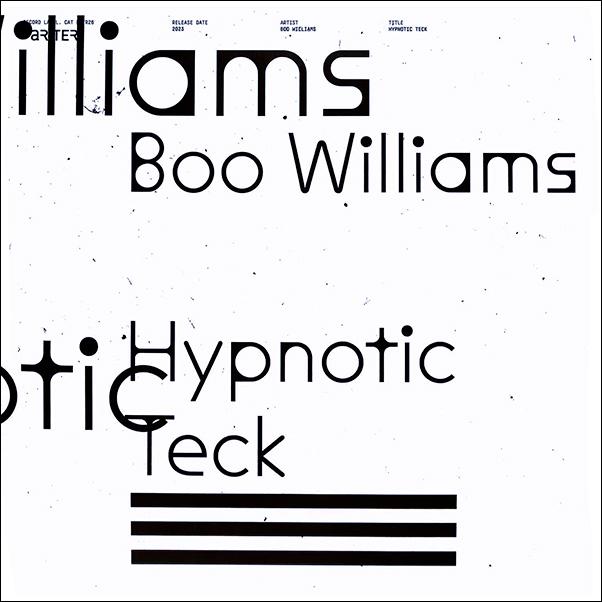 BOO WILLIAMS, Hypnotic Teck
