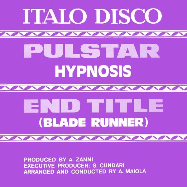 Hypnosis, Pulstar / End Title ( Blade Runner )