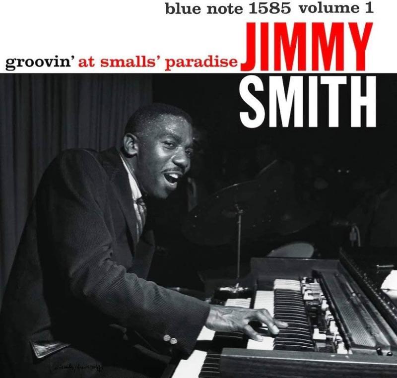 Jimmy Smith, Groovin' At Smalls' Paradise Volume 1
