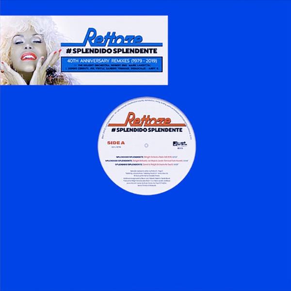 Rettore / Donatella Rettore, Splendido Splendente (40th Anniversary Remixes)