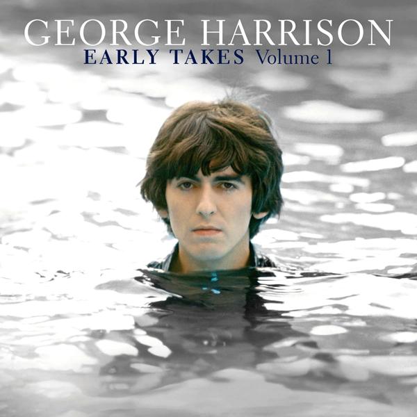 George Harrison, Early Takes Volume 1
