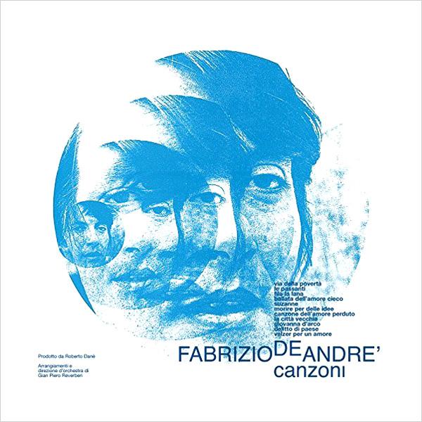 Fabrizio De Andre, Canzoni