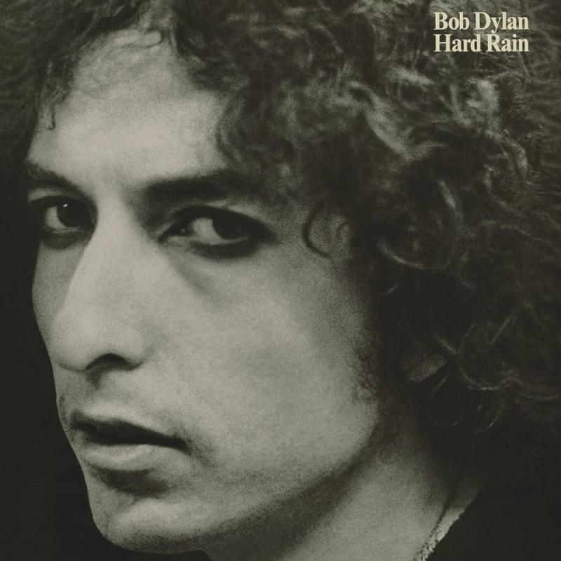 Bob Dylan, Hard Rain