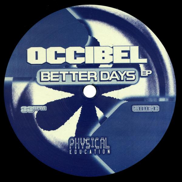Occibel, Better Days EP