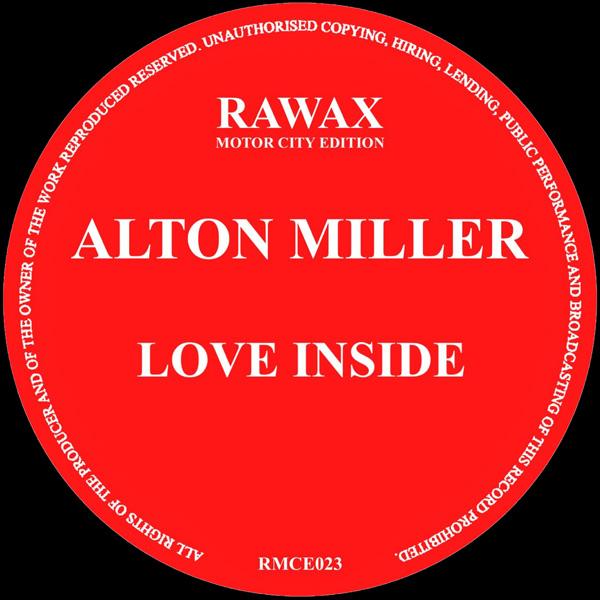 ALTON MILLER, Love Inside