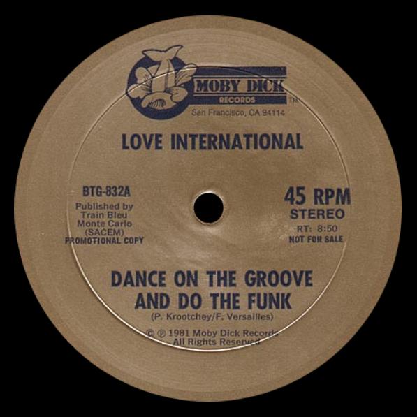 Love International /, Dance On The Groove And Do The Funk