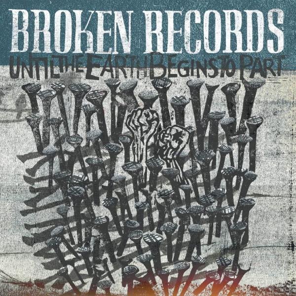 Broken Records, Until The Heart Begins To Part