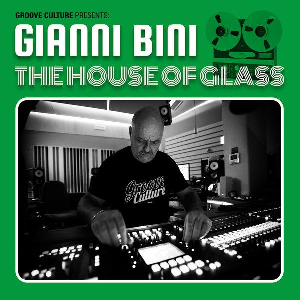 Gianni Bini, The House Of Glass