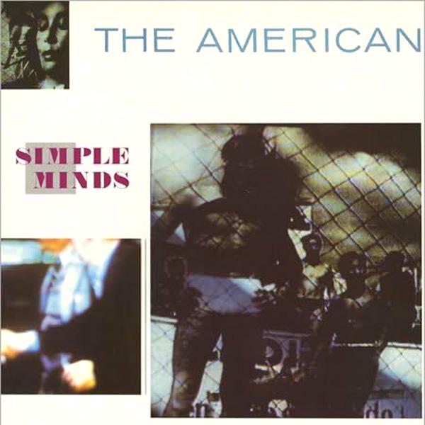 Simple Minds, The American / League Of Nations