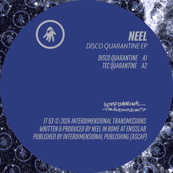 Neel, Disco Quarantine EP