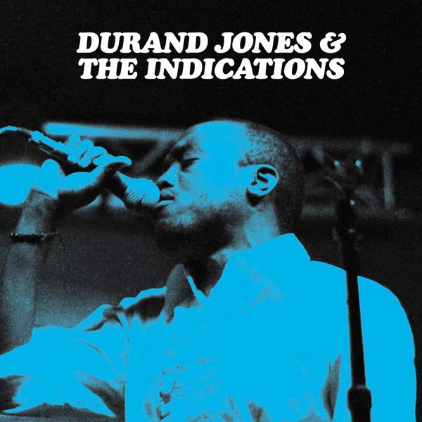 Durand Jones & The Indications, Durand Jones & The Indications