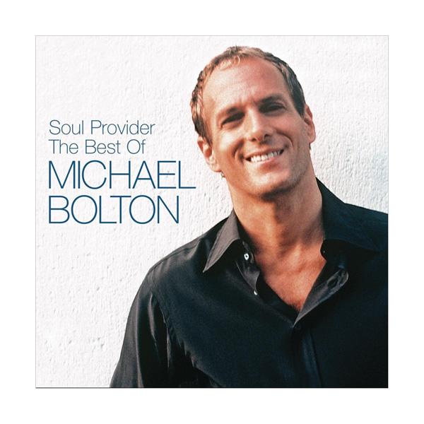 MICHAEL BOLTON, Soul Provider (The Best Of Michael Bolton)