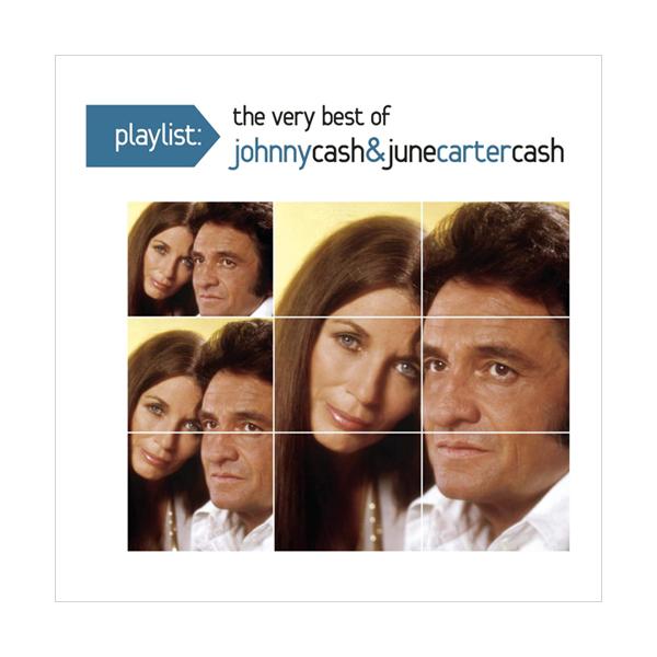 Johnny Cash & June Carter Cash, Playlist: The Very Best Johnny Cash and June Carter Cash