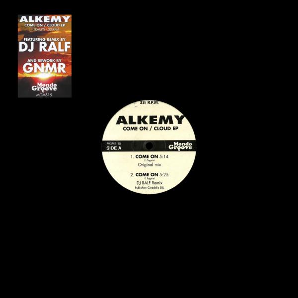 Alkemy, Come On / Cloud Ep
