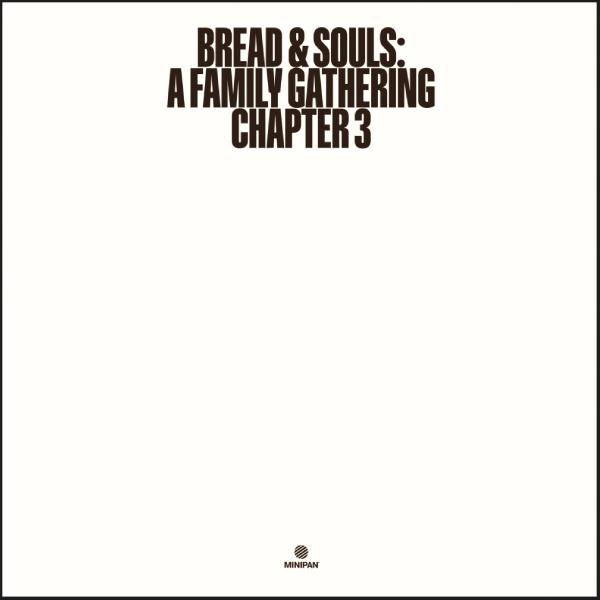 Bread & Souls, A Family Gathering Chapter 3