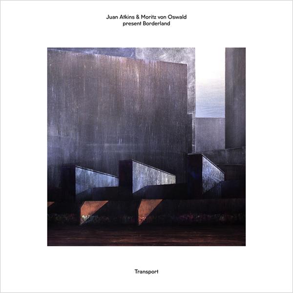 Juan Atkins & Moritz Von Oswald present Borderland, Transport