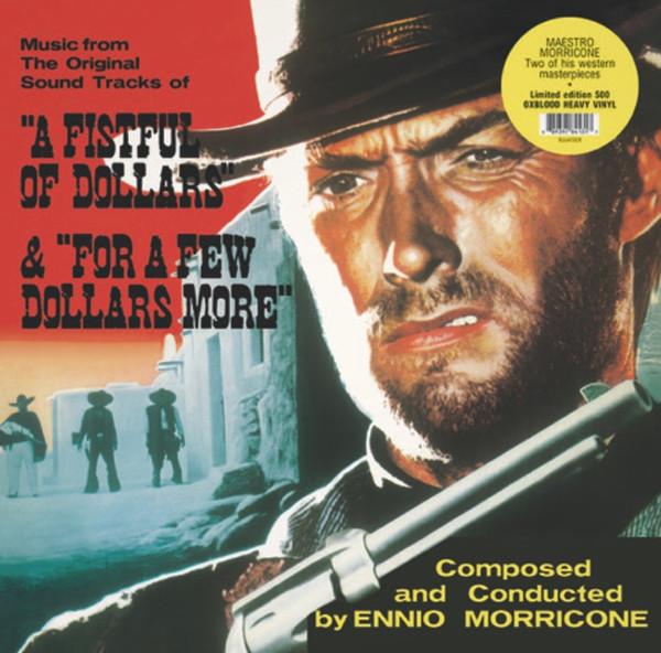 ENNIO MORRICONE, A Fistful Of Dollars / For A Few Dollars More