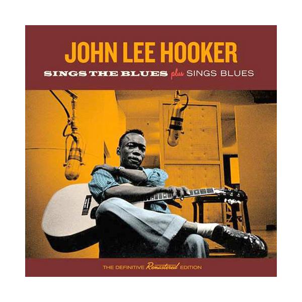 John Lee Hooker, Sings The Blues Plus Sings Blues